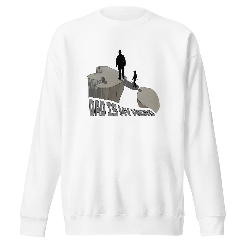 Sweatshirts comfy layers-Women's Tall Sweatshirts-Dad is My Hero man Premium Sweatshirt