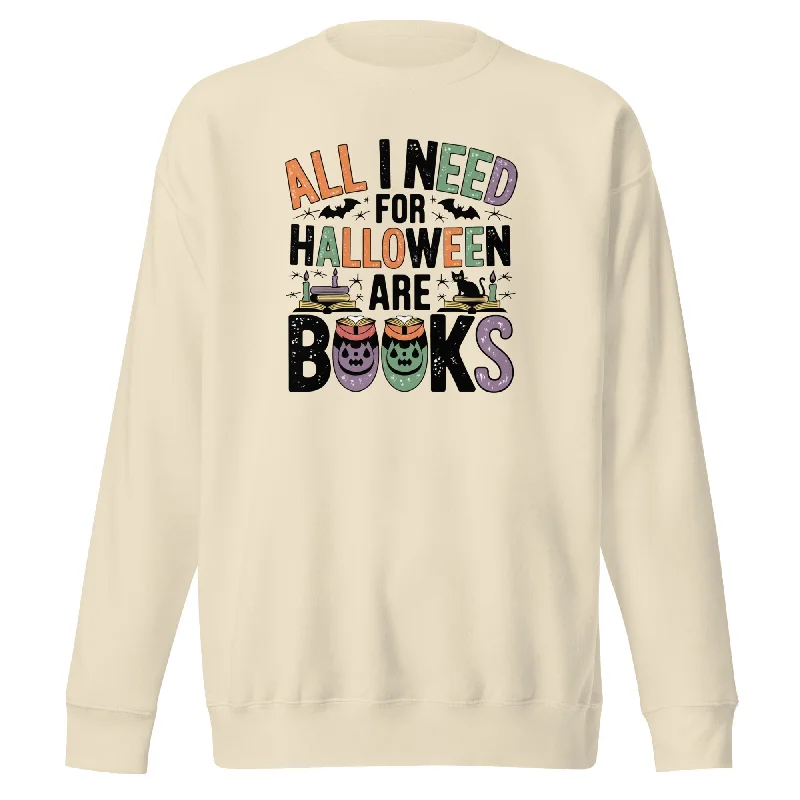 Sweatshirts comfy design-Women's Sheer Sweatshirts-All I Need for Halloween are Books Unisex Premium Sweatshirt